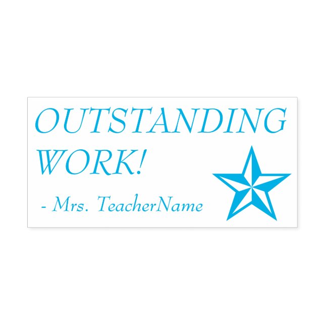 Positive "OUTSTANDING WORK!" Tutor Rubber Stamp (Design)