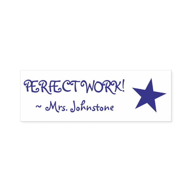 Positive "PERFECT WORK!" Educator Rubber Stamp (Design)