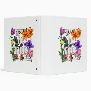 Positive quote Be Happy and garden flowers Binder