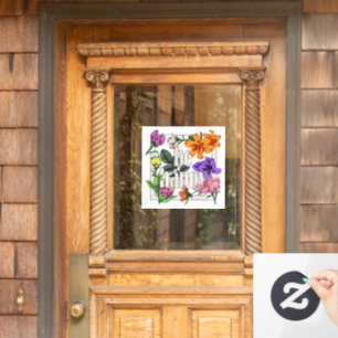 Positive quote Be Happy and garden flowers Window Cling