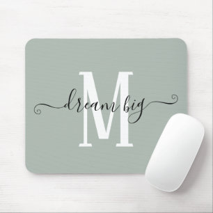 Positive Quote Dream Big Initial Monogram Sage Mouse Pad