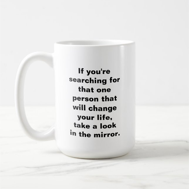 Positive Quote Go Getter Daily Intention  Coffee Mug (Left)