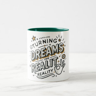 positive quote inspirational motivational  Two-Tone coffee mug