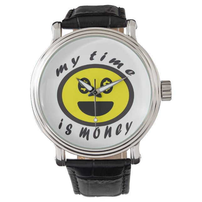 positive quotes emoji my time is money watch (Front)