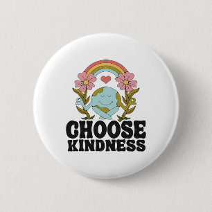 Positive Rainbow Peace Hippie Choose Kindness Eart 2 Inch Round Button