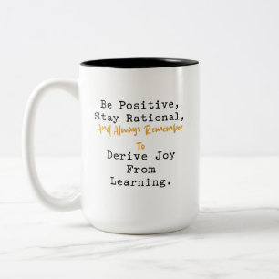 Positive Rational Derive Joy From Learning Math Two-Tone Coffee Mug