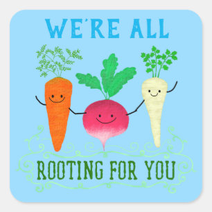 Positive Root Pun - Rooting for you Square Sticker