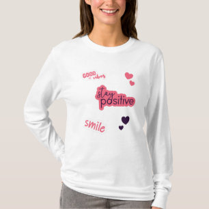 Positive Sayings Stickers Hearts T-Shirt
