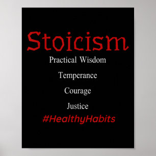 Positive Shirt Stoicism Motivation Healthy Habits Poster