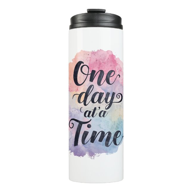 Positive Sobriety and Recovery Saying Thermal Tumbler (Front)