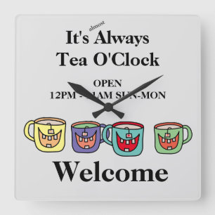 Positive Tea Mugs Tea Shop Cafe Phrase Tea o*clock Square Wall Clock