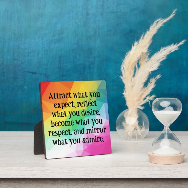 Positive Thinking Law Of Attraction Quote Plaque (Insitu)
