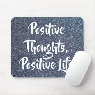 Positive Thoughts Inspirational Quote Personalize Mouse Pad