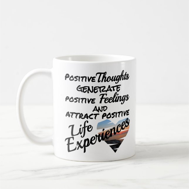 Positive Thoughts Mantra Coffee Mug (Left)
