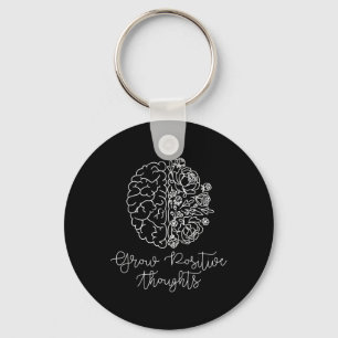 Positive Thoughts Mental Health Problems Gift Keychain