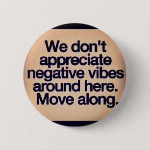 positive vibes 2 inch round button