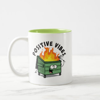 Positive Vibes Dumpster Mug