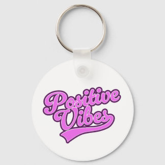Positive Vibes Keychain