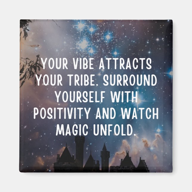Positive Vibes Magnet (Front)