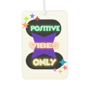 Positive Vibes Only ✨ Air Freshener