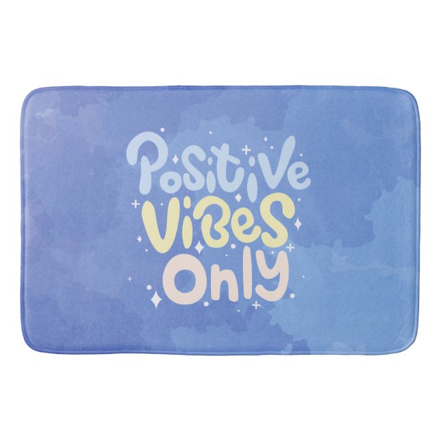 Positive Vibes Only Bath Mat (Front)