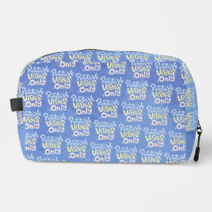 Positive Vibes Only Dopp Kit