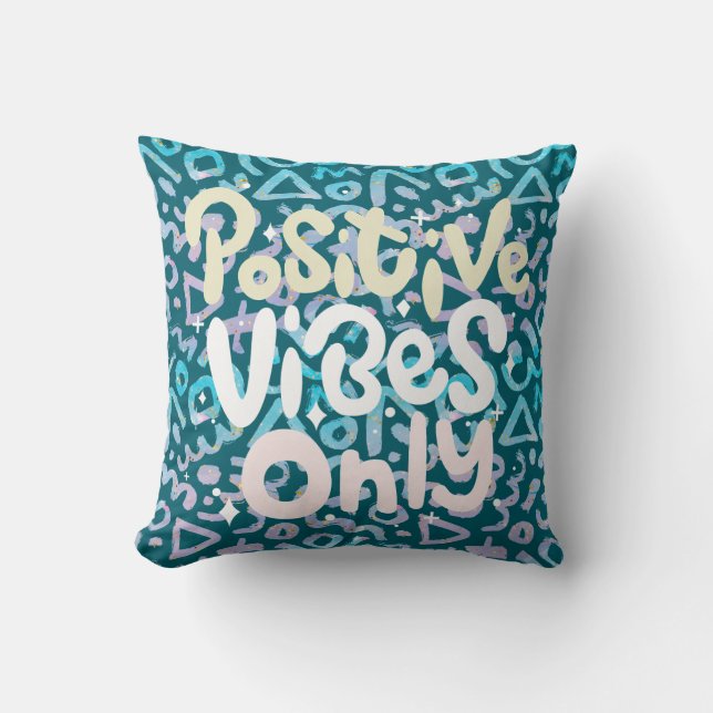 Positive vibes only green geometric throw pillow (Front)