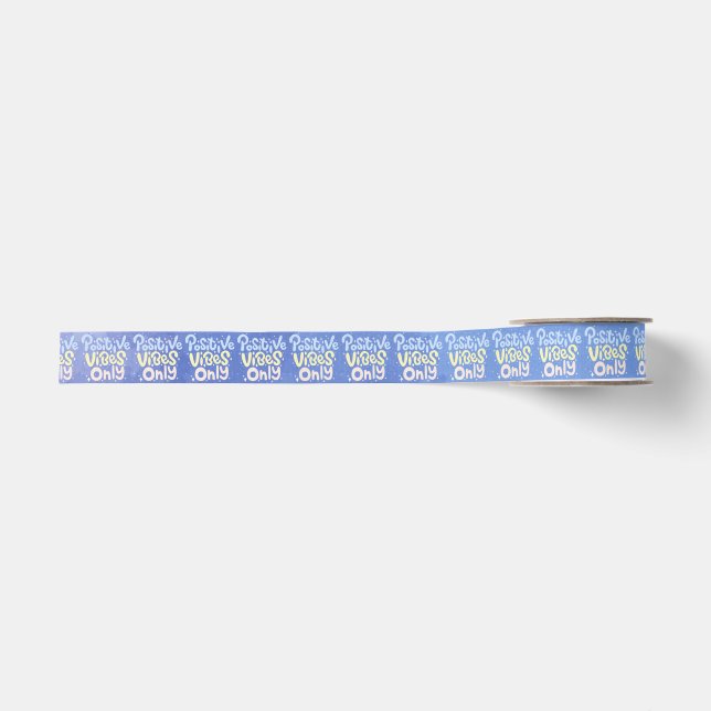Positive Vibes Only Grosgrain Ribbon (Front)