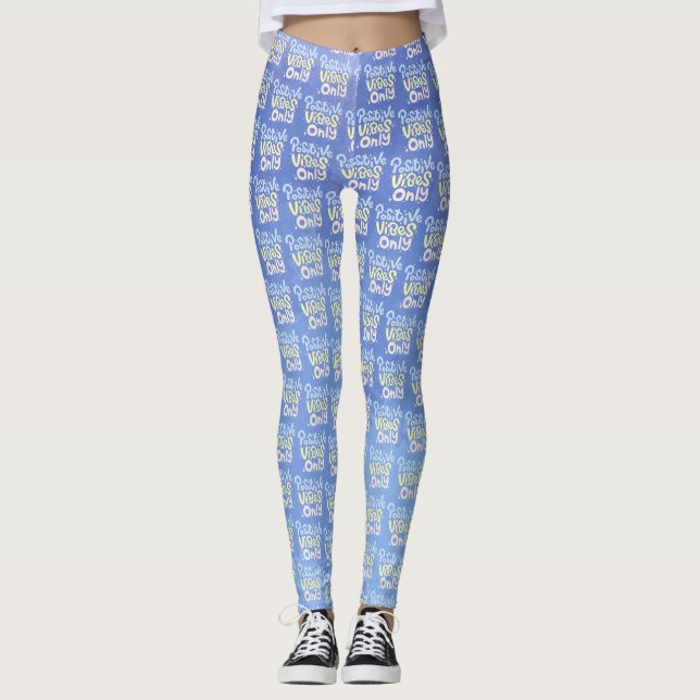 Positive Vibes Only Leggings (Front)