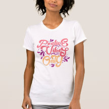 Positive vibes only t shirt