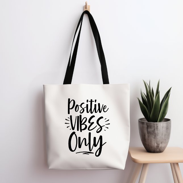 Positive Vibes Only Tote Bag (Creator Uploaded)