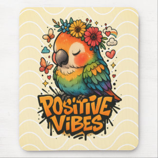 “Positive Vibes” Parrot Mouse Pad