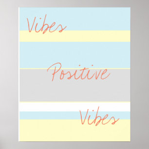 Positive Vibes Pastel Colours A3 Poster