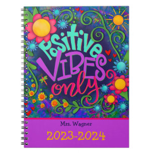 Positive Vibes Personalized Teacher Fun Flowers Notebook