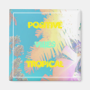 Positive Vibes Tropical Pastel Palm Trees Magnet