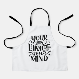 Positive Vibes - Your Only Limit is Your Mind Apron