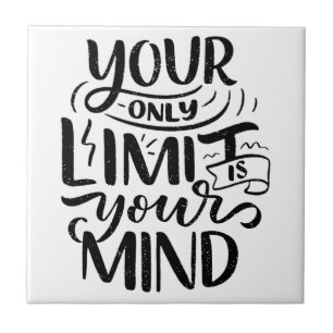 Positive Vibes - Your Only Limit is Your Mind Tile