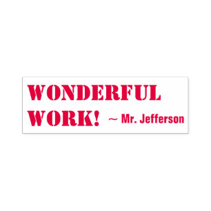Positive "WONDERFUL WORK!" Educator Rubber Stamp