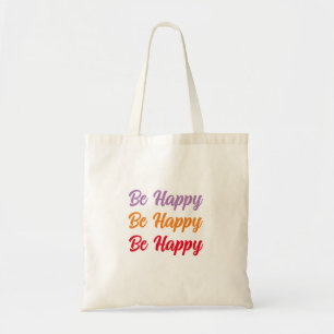 Positive Words Colorful Be Happy x3 Tote Bag