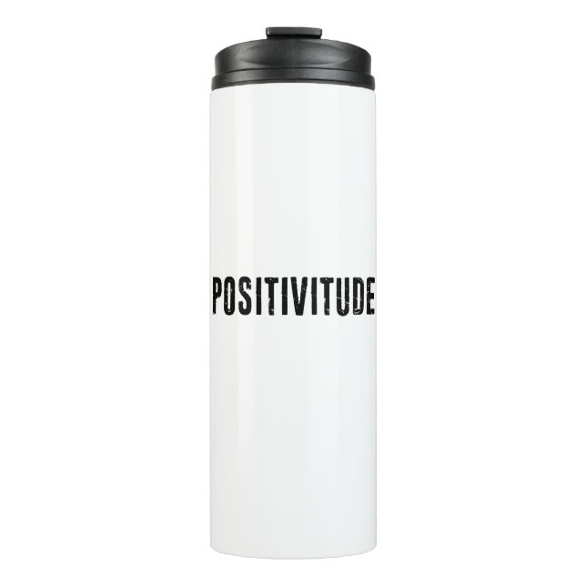 Positivitude Thermal Tumbler (Front)