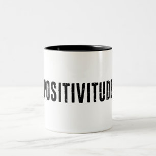 Positivitude Two-Tone Coffee Mug