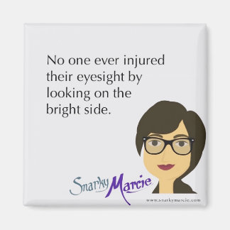 Positivity Humour Magnet