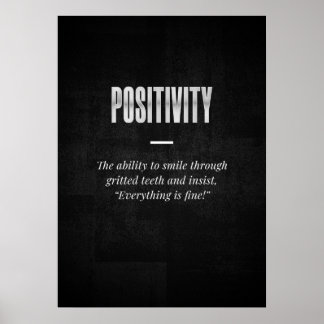 Positivity Poster