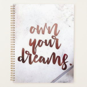 Posséder votre planificateur Dreams