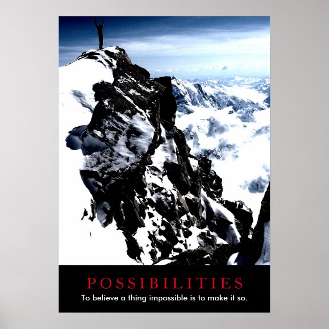 Possibilities Quote Mountaineer on Top Poster (Front)