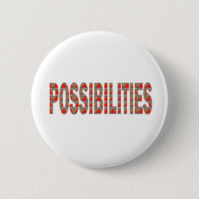 POSSIBILITIES : Wisdom Words Coach Mentor LOWPRICE 2 Inch Round Button (Front)
