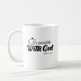 "Possible tasse de café avec de Dieu" écriture