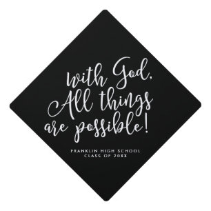 Possible With God Scripture Graduation Cap Topper