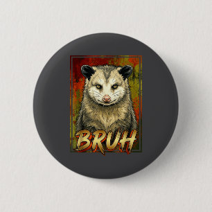 Possum Bruh Opossum Squad 2 Inch Round Button