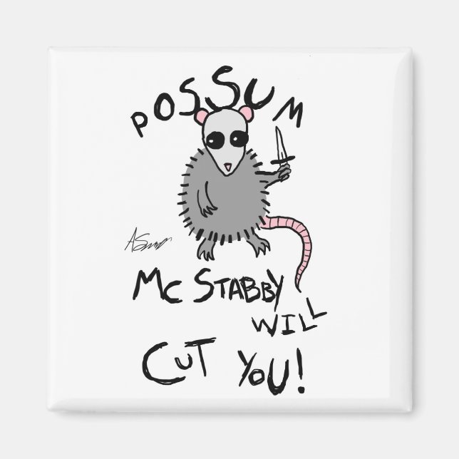 Possum McStabby Magnet (Front)